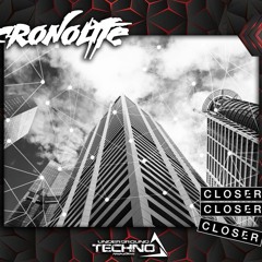 Cronolife - Closer (Original Mix)