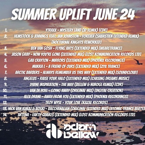 Summer Uplift June 24 - Uplifting and vocal Trance
