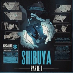 ♪ Shibuya _ Jujutsu Kaisen _ ESPECIAL URT