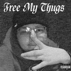 Free My Thugs