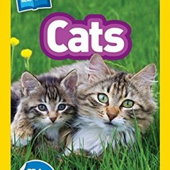 ACCESS KINDLE 📍 National Geographic Readers: Cats (Level 1 Co-reader) by  Joan Galat