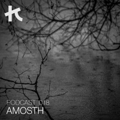 AMOSTH - Kompromisslos Podcast [KPML018]