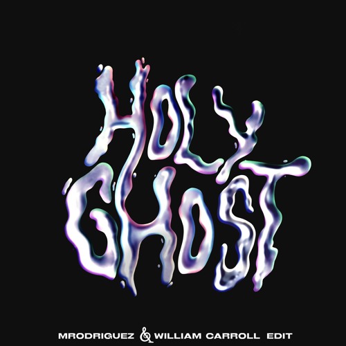 Omah Lay - Holy Ghost (Mrodriguez, William Carroll Edit)*FREE DOWNLOAD*