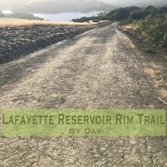 Lafayette Reservoir Rim Trail by Day