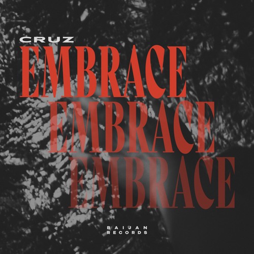 CruZ - Embrace