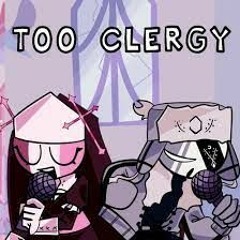 Too Clergy - Sarvente's Mid-Fight Masses