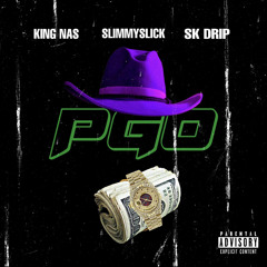 PGO - King Nas ft. SlimmySlick & SkDrip