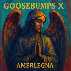 Goosebumps X