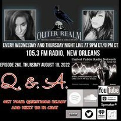 The Outer Realm Surprise Q&A !!!! August 18th, 2022