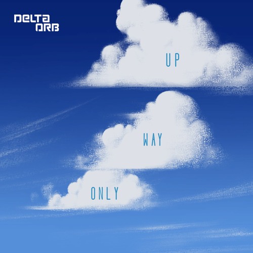 Only Way Up