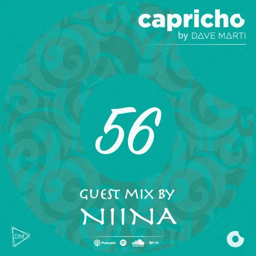 CAPRICHO 056 Guest Mix by NIINA