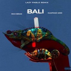 Rich Brian - BALI Ft. Guapdad 4000 (LazyPablo Remix)