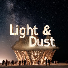 Light and Dust