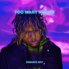 FREE DOWNLOAD: Metro Boomin & Future ft. Don Toliver - Too Many Nights (DeMarco Edit)