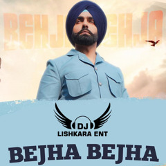 BEHJA BEHJA - TH ALNDERS -FT- AMMY VIRK - DJ LISHKARA