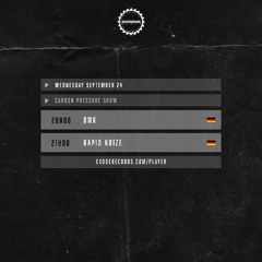 Rapid Noize -  Carbon Pressure show 24.09.25