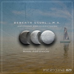 02. Beneath Usual & M.A. - Anything And Everything