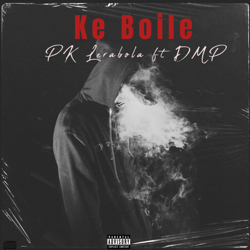 Ke Boile (feat. DMP)