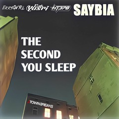 The Second You Sleep (Ekky GVRL ▽) - HT378 & Cak Yusri