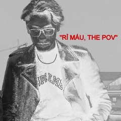 RỈ MÁU, THE POV