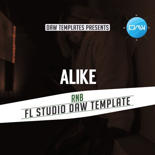 Stream Alike Fl Studio Template by Logic Pro X Templates | Listen online  for free on SoundCloud