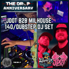 JDOT B2B MILHOUSE - 140BPM/DUBSTEP HEADLINE DJ SET @ THE DROP ANNIVERSARY