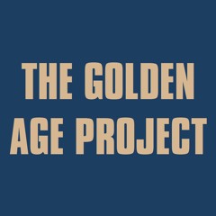 THE GOLDEN AGE PROJECT