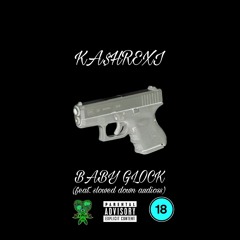 Baby Glock (feat. slowed down audioss & noturgf) [Slowed + Reverb]