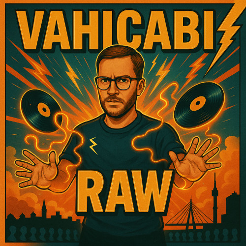 Vahicabi - Raw (Original Mix)