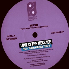 MFSB - Love Is The Message :: PHILLY VANILLI PARADISE TRIBUTE