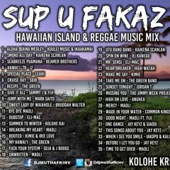 Sup U Fakaz 2022 Mix