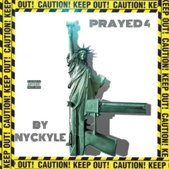 Prayed 4