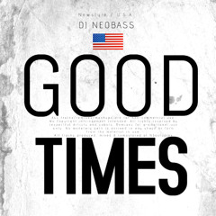 Dj Neobass - Good Times