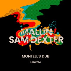 Mallin, Sam Detxer Montell's Dub (Extended Mix)