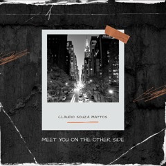 CSM - Meet You On The Other Side