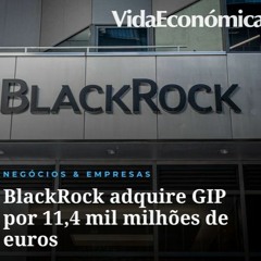 BlackRock adquire GIP