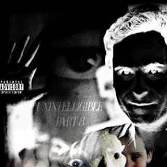 UNINTELLIGIBLE PART 8 (JAIL) prod. Wolet x lilportal x keondied