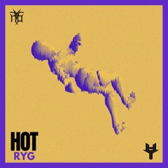 RYG - Hot