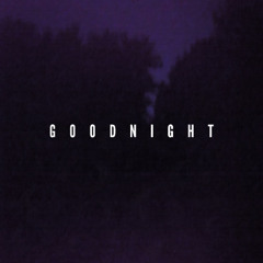 Good night