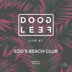 Doog Leef @ Edd's Beach Club 21/04/2024