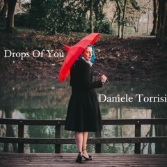 Drops Of You