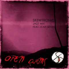 Open Arms Jazz mix - feat. Leah Siegel