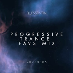 Progressive Trance Favs Mix 20230305
