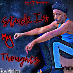 Stuck In My Thoughts