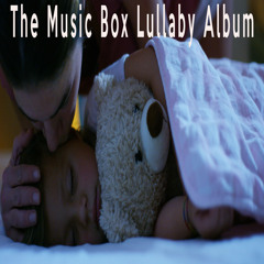 Born To Be Yours (Lullaby Music Box For Baby)