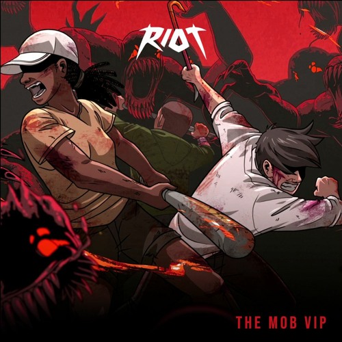 The Mob (VIP)