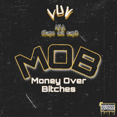 LUV - Mob(Money Over Bitches)