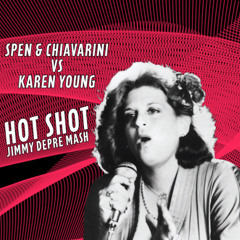 Hot Shot (Jimmy DePre Mash)