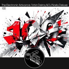 CODBL100 The Electronic Advance, Tobin Delroy & DJ Nasty Deluxe - 100