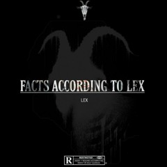 Facts According To Lex